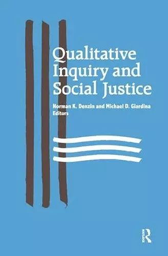 Qualitative Inquiry and Social Justice cover