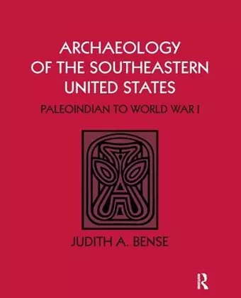 Archaeology of the Southeastern United States cover