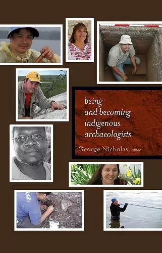 Being and Becoming Indigenous Archaeologists cover