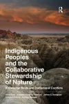 Indigenous Peoples and the Collaborative Stewardship of Nature cover