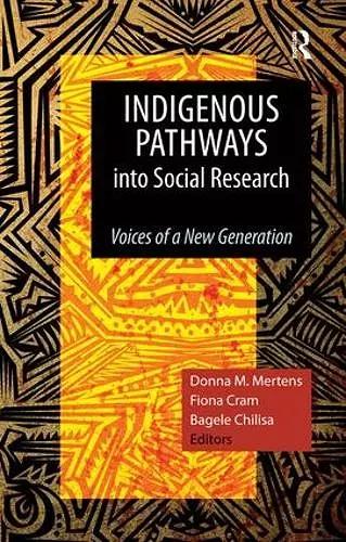 Indigenous Pathways into Social Research cover