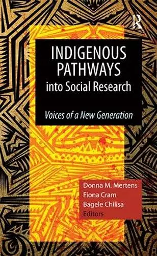 Indigenous Pathways into Social Research cover
