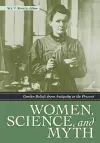 Women, Science, and Myth cover