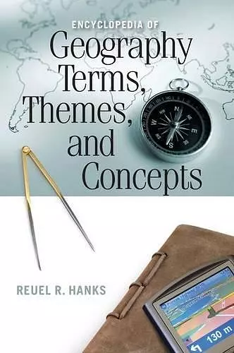 Encyclopedia of Geography Terms, Themes, and Concepts cover