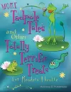 MORE Tadpole Tales and Other Totally Terrific Treats for Readers Theatre cover