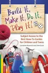 Build It, Make It, Do It, Play It! cover