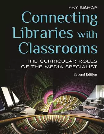 Connecting Libraries with Classrooms cover