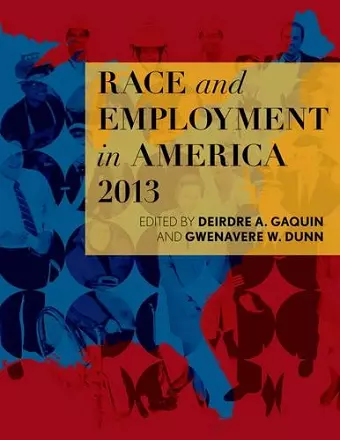 Race and Employment in America 2013 cover
