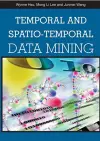 Temporal and Spatio-temporal Data Mining cover