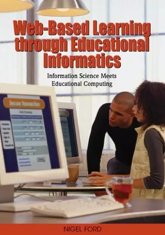 Web-based Learning Through Educational Informatics cover