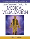 User Centered Design for Medical Visualization cover