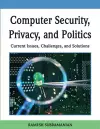 Computer Security, Privacy and Politics cover