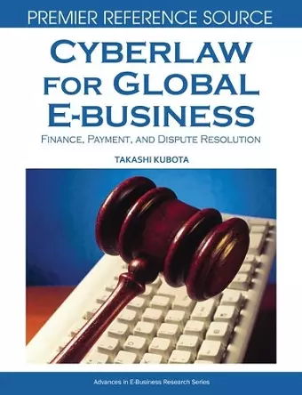 Cyberlaw for Global E-business cover