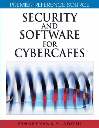 Security and Software for Cybercafes cover
