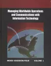 Managing Worldwide Operations and Communications with Information Technology cover