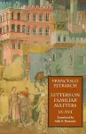 Letters on Familiar Matters (Rerum Familiarium Libri), Vol. 2, Books IX-XVI cover