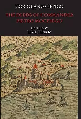 The Deeds of Commander Pietro Mocenigo in Three Books cover