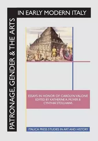 Patronage, Gender and the Arts in Early Modern Italy cover