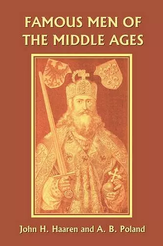 Famous Men of the Middle Ages cover