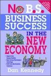 No B.S. Business Success for the New Economy cover