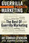 The Best of Guerrilla Marketing--Guerrilla Marketing Remix cover