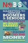 No BS Marketing to Seniors and Leading Edge Boomers cover