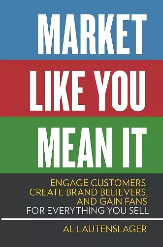 Market Like You Mean It cover