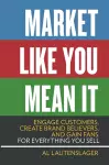 Market Like You Mean It cover