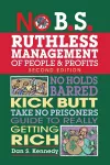 No B.S. Ruthless Management of People and Profits cover
