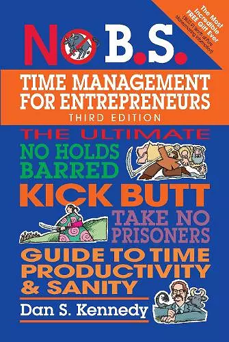 No B.S. Time Management for Entrepreneurs cover