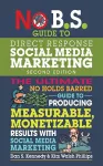 No B.S. Guide to Direct Response Social Media Marketing cover