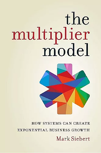 The Multiplier Model cover