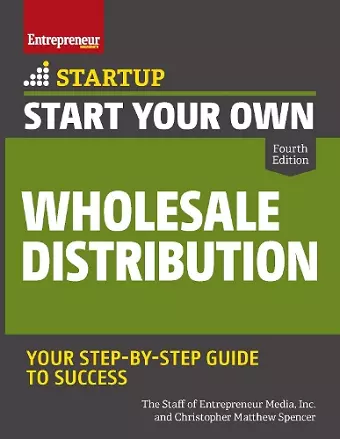 Start Your Own Wholesale Distribution Business cover