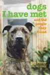 Dogs I Have Met cover