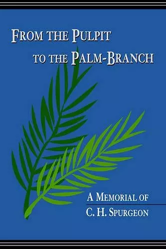 From the Pulpit to the Palm-Branch cover