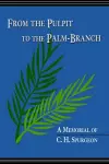 From the Pulpit to the Palm-Branch cover