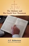 The Minister and His Greek New Testament cover