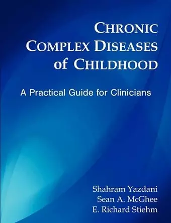 Chronic Complex Diseases of Childhood cover