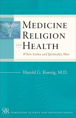 Medicine, Religion, and Health cover