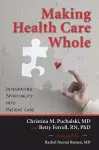 Making Health Care Whole cover