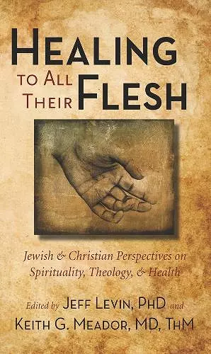 Healing to All Their Flesh cover