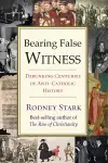 Bearing False Witness cover