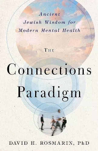 The Connections Paradigm cover