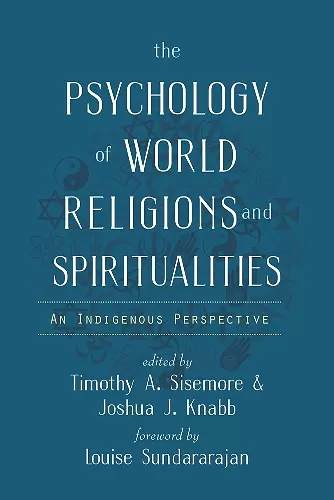 The Psychology of World Religions and Spiritualities cover