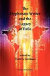 The Hyphenate Writer and the Legacy of Exile cover