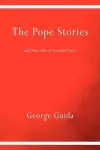 The Pope Stories and Other Tales of Troubled Times cover