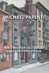 Waiting for Yesterday: Pages from a Street Kid's Life cover
