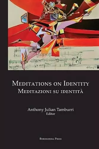 Meditations on Identity: Meditazioni Su Identita cover