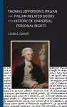 Thomas Jefferson's Italian and Italian-Related Books in the History of Universal Personal Rights cover