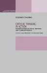Critical Thinking in Action: Excerpts from Political Writings and Correspondence cover